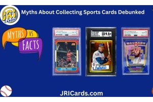 Myths About Collecting Sports Cards Debunked