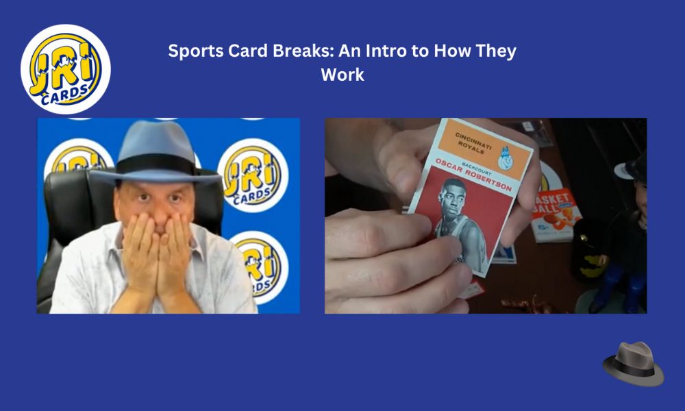 Sports Card Breaks: An Intro to How They Work
